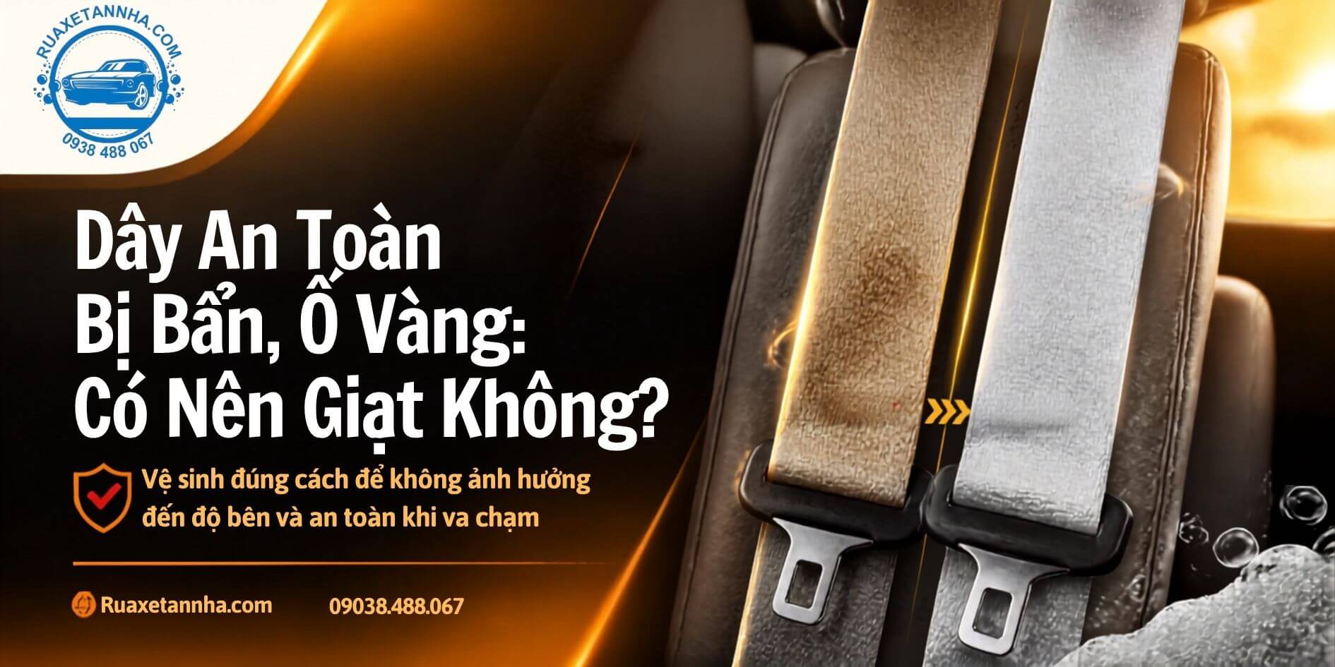 dây ô tô bị ố vàng, có nên giặt không