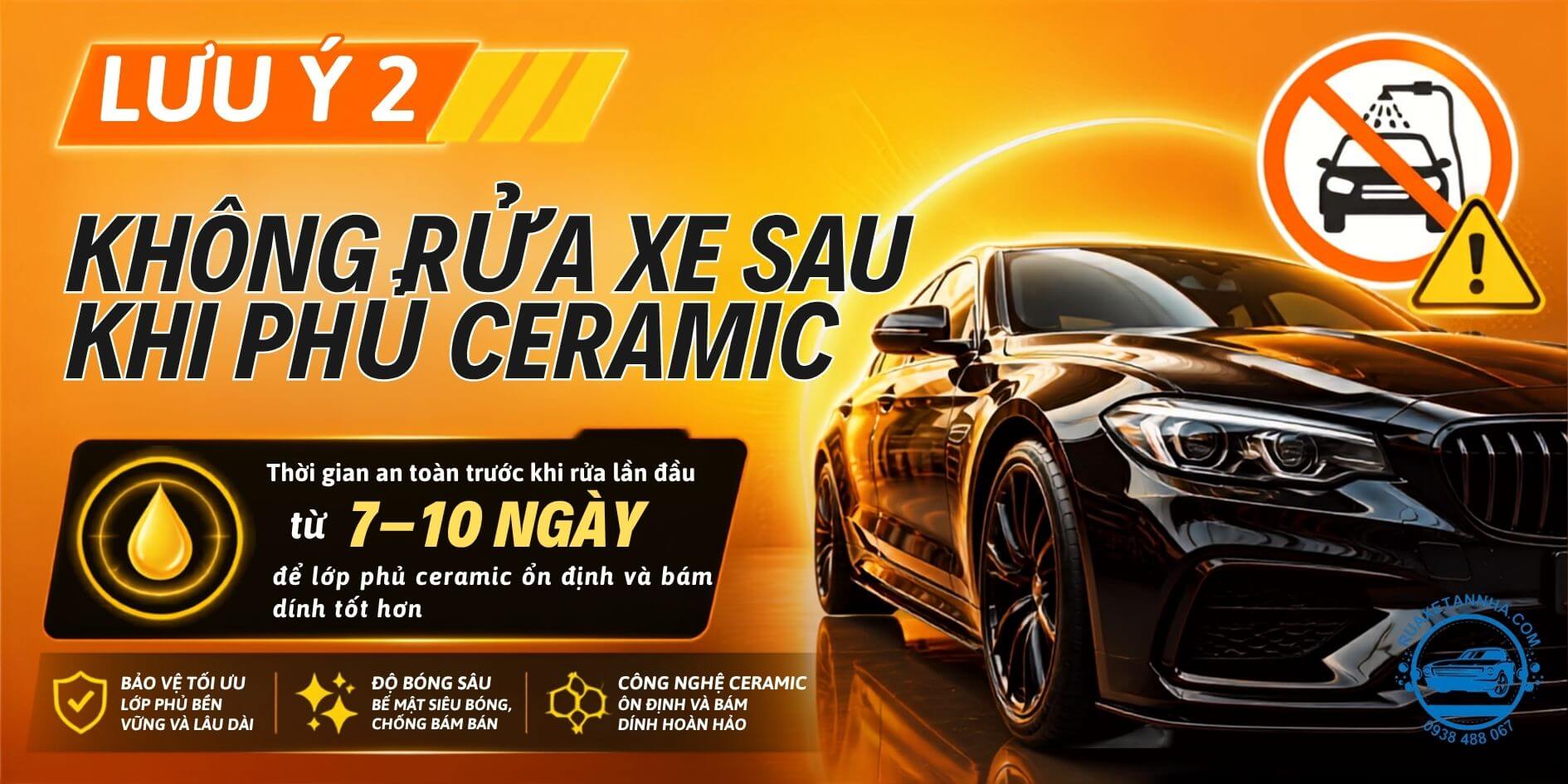 tuyệt đối không rửa xe sau khi phủ ceramic