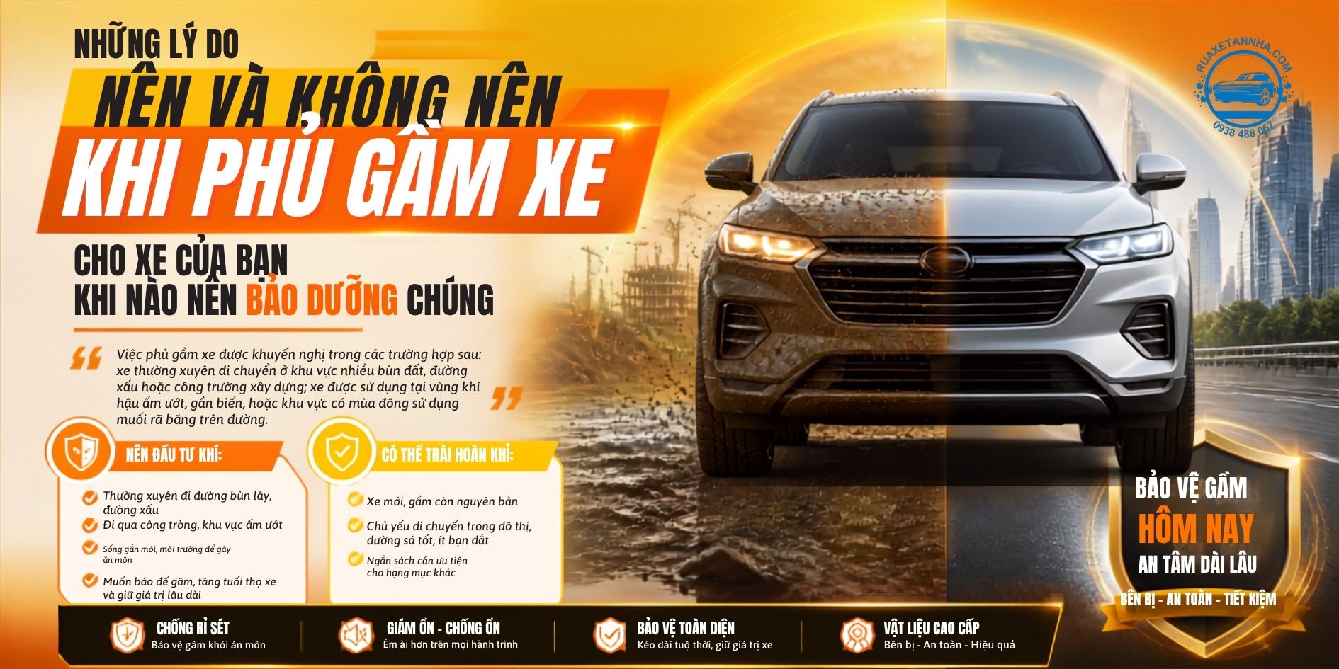 lý do nên và không nên phủ gầm xe ô tô